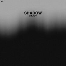 Shadow