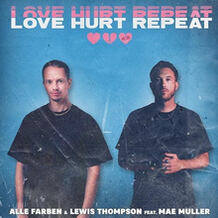 Love Hurt Repeat