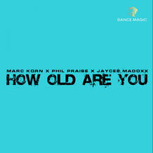 How Old Are You