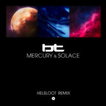 Mercury & Solace (Helsloot Remix)