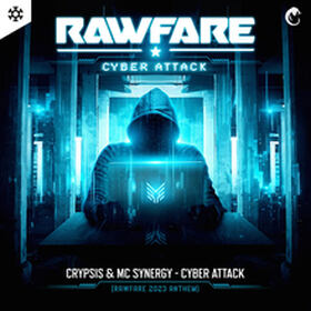 Cyber Attack (Rawfare 2023 Anthem)