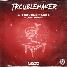 Troublemaker / Promise