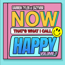 NOW That's What I Call Happy Volume 1