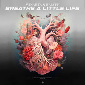 Breathe A Little Life