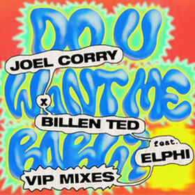 Do U Want Me Baby? (VIP Mixes)