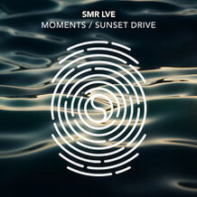 Moments / Sunset Drive