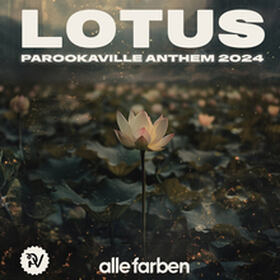 Lotus (Parookaville Anthem 2024)