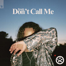 Don't Call Me