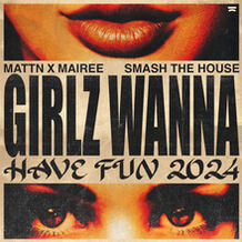 Girlz Wanna Have Fun 2024