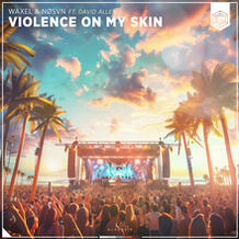 Violence On My Skin
