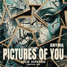 Pictures Of You (Nick Havsen Festival Mix)