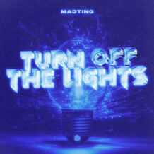 Turn Off The Lights