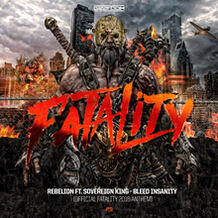 Bleed Insanity (Official Fatality 2018 Anthem)