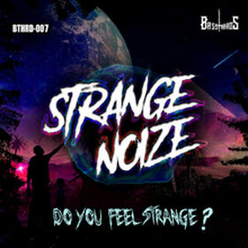 Do You Feel Strange?