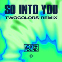 So Into You (towcolors Remix)