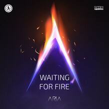 Waiting For Fire