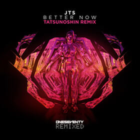 Better Now (Tatsunoshin Remix)