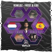 Frost & Fire (TWSTD Frost Remix)